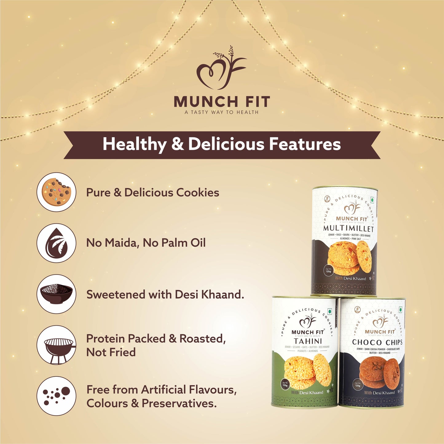 
                  
                    Munchfit Rakhi Cookies Gift Box | Healthy Assorted Cookies of 3 Varieties | Choco Chip, Multi Millet & Tahini Cookies | Tasty, Healthy & Crunchy Raksha Bandhan Cookies Hamper | Pack of 1x125g each
                  
                
